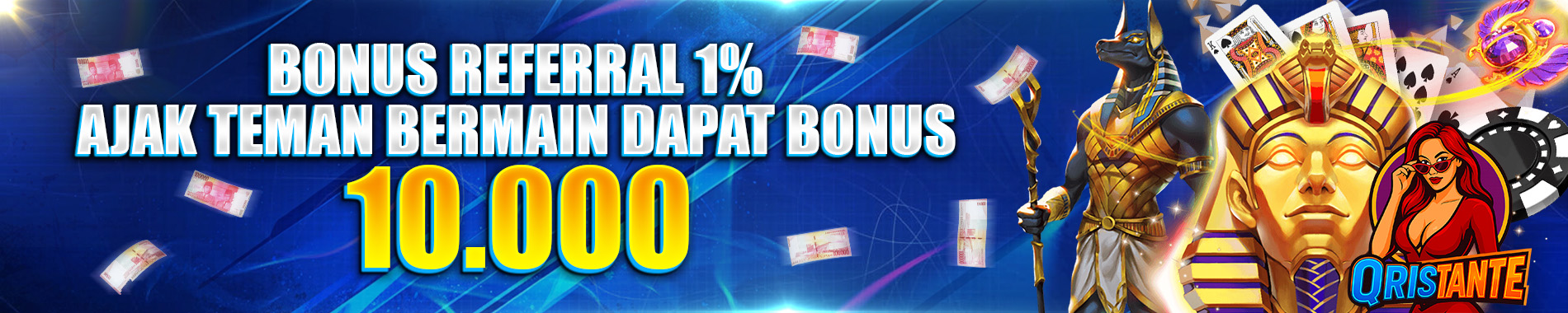 BONUS REFFERAL QRISTANTE